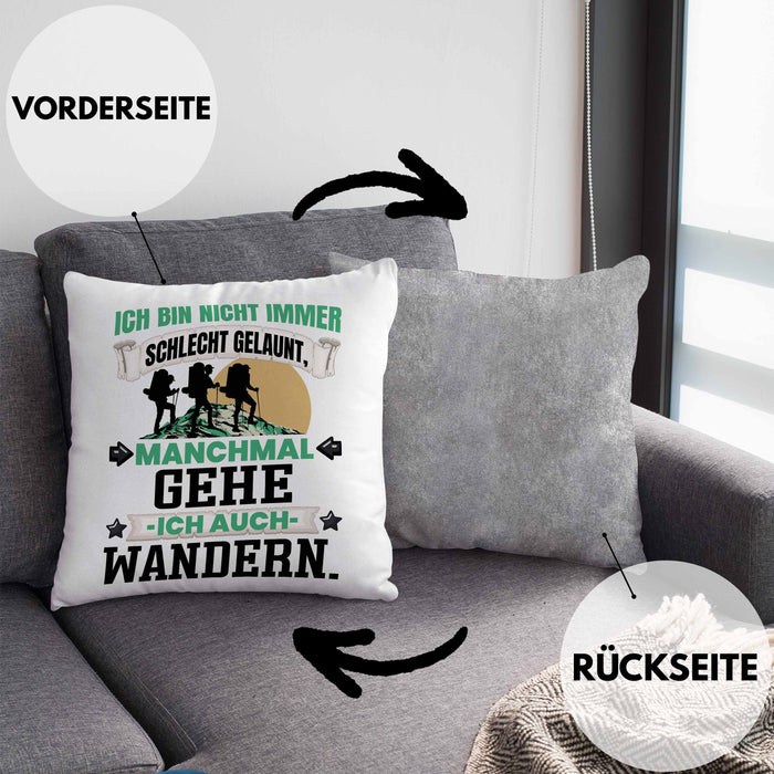 Wandern Geschenk Kissen mit Füllung 40x40 Ich Bin Nicht immer Schlecht Gelaunt Wandern Berge (Grau) Grau Trendation