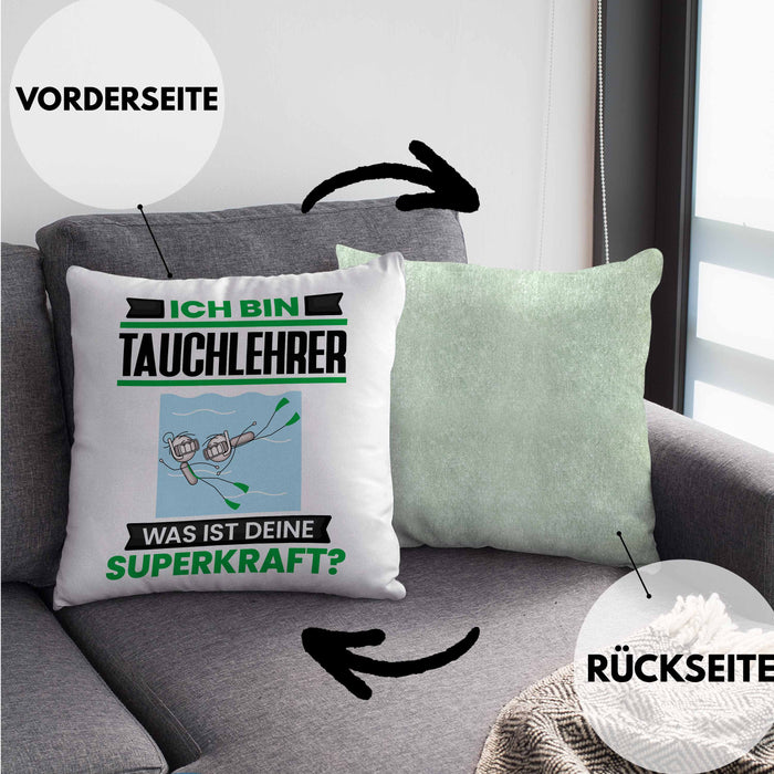 Tauchlehrer Kissen mit Füllung 40x40 Geschenk für Tauchlehrer Geburtstag Lustiger Spruch Was Ist Deine Superkraft (Grau) Grün Trendation
