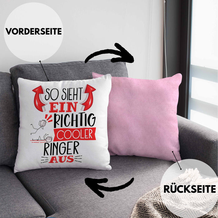 Ringer Kissen mit Füllung 40x40 Geschenk So Sieht Ein Richtig Cooler Ringer Aus Geschenkidee Spruch Lustig (Grau) Rosa Trendation