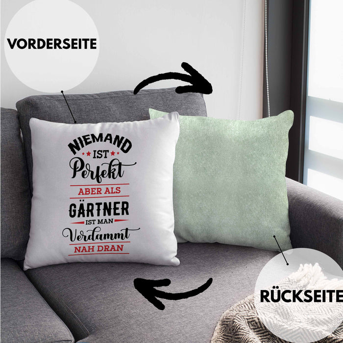 Gärtner Kissen mit Füllung 40x40 Geschenk Hobbygärtner Geschenkidee Niemand Ist toll (Grau) Grün Trendation