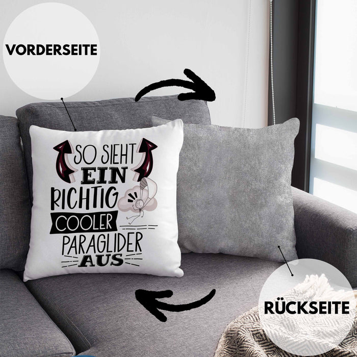 So Sieht Ein Richtig Cooler Paraglider Aus Geschenk Kissen mit Füllung 40x40 Lustiger Spruch Geschenkidee (Grau) Grau Trendation