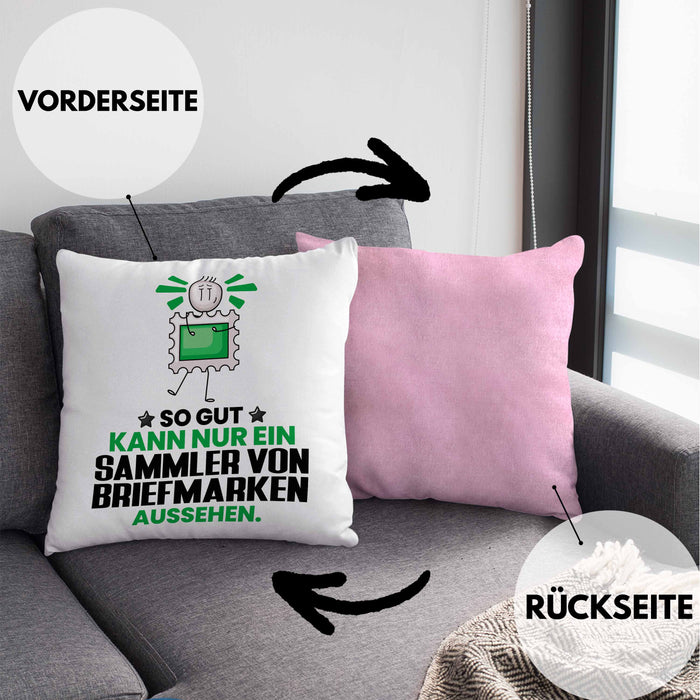SammlervonBriefmarken Geschenk Kissen mit Füllung 40x40 So Gut Kann Nur Ein SammlervonBriefmarken Aussehen Geschenkidee (Grau) Rosa Trendation