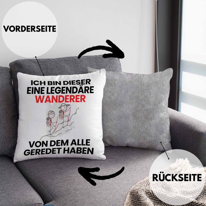 Wandern Geschenk Kissen mit Füllung 40x40 Lustige Geschenkidee Geburtstag für Wandern Ich Bin Dieser Legendäre Wandern Von Dem Alle Geredet Haben (Grau) Grau Trendation