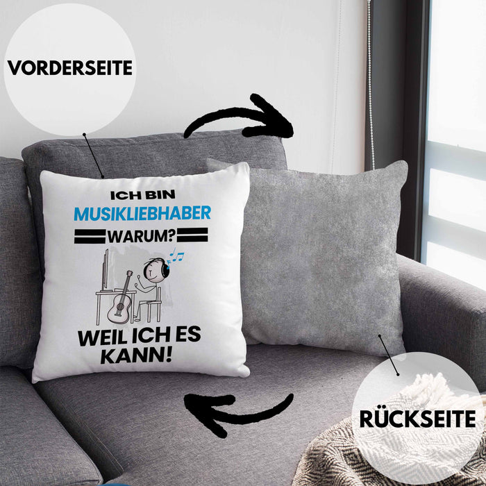 Musikliebhaber Geschenk Kissen mit Füllung 40x40 Lustiger Spruch Ich Bin Musikliebhaber Warum Weil Ich Es Kann Geschenkidee Bester Musikliebhaber Geburtstag (Grau) Grau Trendation