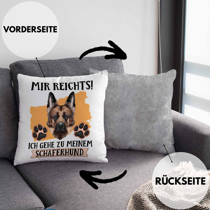 Schäferhund Besitzer Kissen mit Füllung 40x40 Geschenk Lustiger Spruch Geschenkidee Mir Reichts Ich Geh Zu Meinem Schäferhund (Grau) Grau Trendation