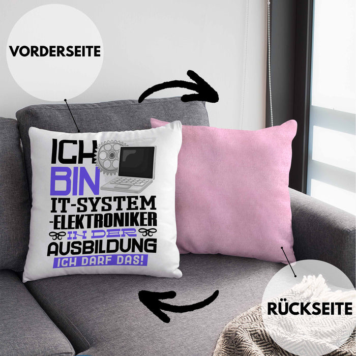 IT-Systemelektroniker Ausbildung Kissen mit Füllung 40x40 Geschenk Ich Bin IT-Systemelektroniker In Der Ausbildung Ich Darf Das Geschenkidee Spruch (Grau) Rosa Trendation