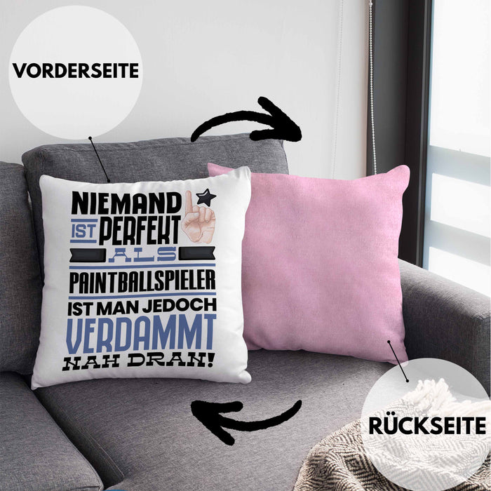 Paintballspieler Geschenk Kissen mit Füllung 40x40 Lustige Geschenkidee für Paintballspieler Geburtstag Niemand Ist Perfekt Aber Als Paintballspieler Ist Man Nah Dran (Grau) Rosa Trendation