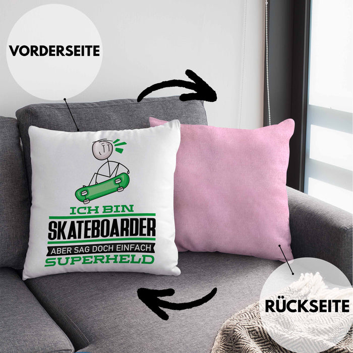 Skateboarder Geschenk Kissen mit Füllung 40x40 Ich Bin Skateboarder Aber Sag Doch Einfach Superheld Lustige Geschenkdiee für Skateboarder (Grau) Rosa Trendation