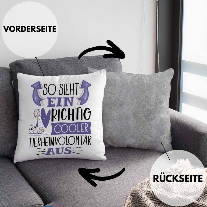 Tierheimvolontär Kissen mit Füllung 40x40 So Sieht Ein Richtig Cooler Tierheimvolontär Aus Geschenk Lustiger Spruch Geschenkidee (Grau) Grau Trendation