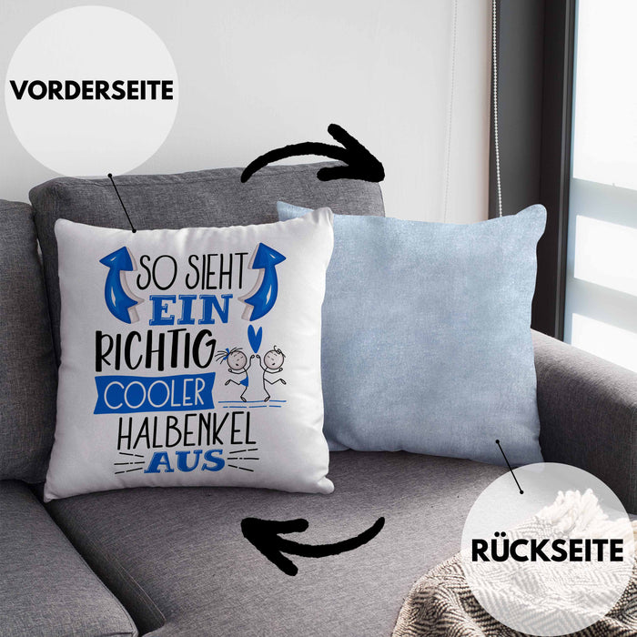 Halbenkel Kissen mit Füllung 40x40 Geschenk So Sieht Ein RIchtig Cooler Halbenkel Aus Geschenkidee Lustiger Spruch Geburtstag (Grau) Blau Trendation