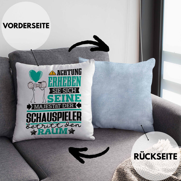 Schauspieler Geschenk Kissen mit Füllung 40x40 Lustiger Spruch Erheben Sie Sich Der Schauspieler Betritt den Raum (Grau) Blau Trendation