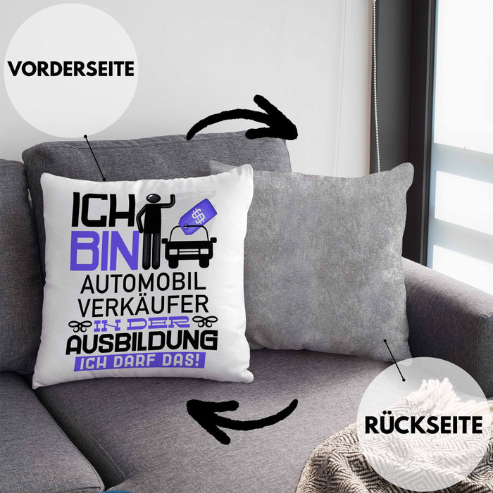 Automobilverkäufer Ausbildung Kissen mit Füllung 40x40 Geschenk Ich Bin Automobilverkäufer In Der Ausbildung Ich Darf Das Geschenkidee Spruch (Grau) Grau Trendation