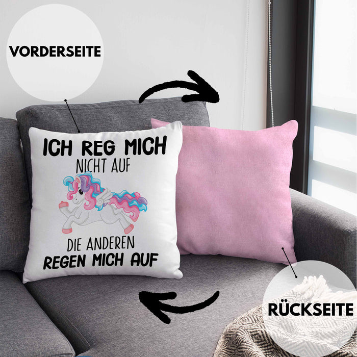 Lustige Ich Reg Mich Nicht Auf Kissen mit Füllung 40x40 Mit Spruch Einhorn Geschenk Mama Freundin Kollegin Geschenkidee Arbeit Frauen (Grau) Rosa Trendation