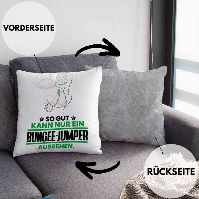 Bungee-Jumper Geschenk Kissen mit Füllung 40x40 So Gut Kann Nur Ein Bungee-Jumper Aussehen Geschenkidee (Grau) Grau Trendation