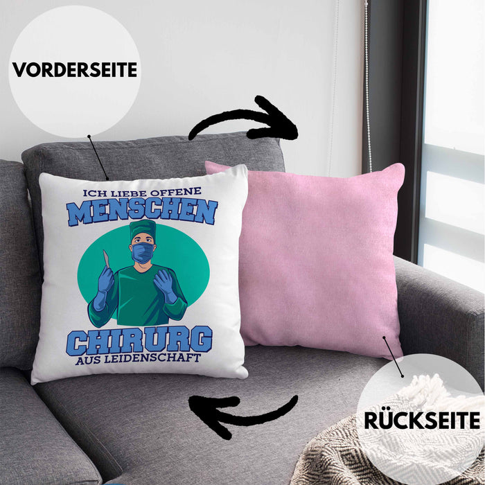 Lustige Chirurg-Kissen mit Füllung 40x40 "Ich liebe offene Menschen" Geschenk für Chirurgen (Grau) Rosa Trendation