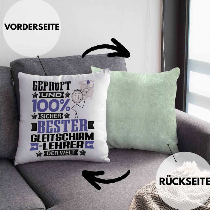 Gleitschirmlehrer Geschenk Lustiger Spruch für Gleitschirmlehrer Geschenkidee Bester Gleitschirmlehrer Der WeltKissen mit Füllung 40x40 (Grau) Grün Trendation
