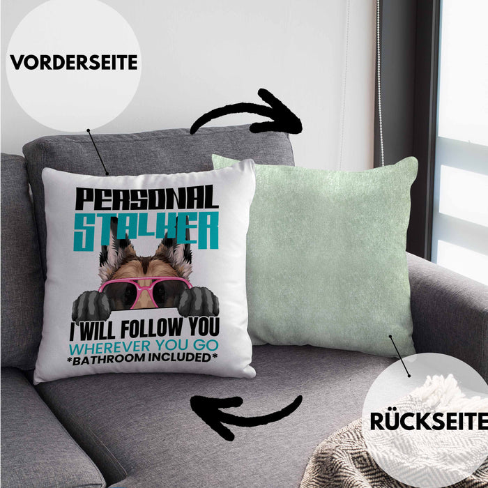 Schäferhund Besitzerin Kissen mit Füllung 40x40 Geschenk Lustiger Spruch Geschenkidee Personal Stalker (Grau) Grün Trendation