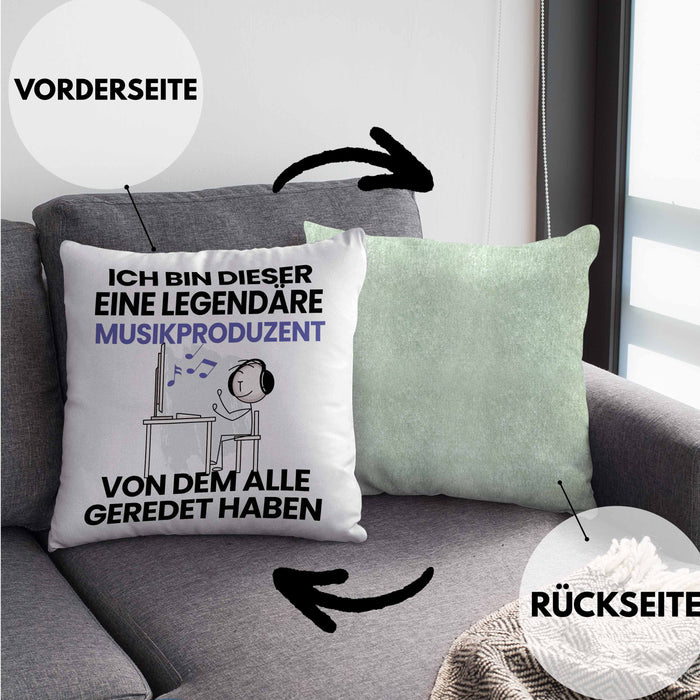 Musikproduzent Geschenk Kissen mit Füllung 40x40 Lustige Geschenkidee Geburtstag für Musikproduzent Ich Bin Dieser Legendäre Musikproduzent Von Dem Alle Geredet Haben (Grau) Grün Trendation