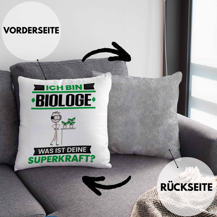 Biologe Kissen mit Füllung 40x40 Geschenk für Biologe Geburtstag Lustiger Spruch Was Ist Deine Superkraft (Grau) Grau Trendation