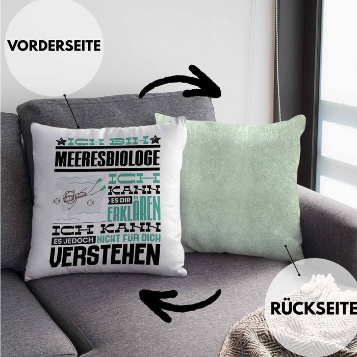 Meeresbiologe Geschenk Kaffee-Kissen mit Füllung 40x40 Geschenkidee für Meeresbiologe Ich Bin Meeresbiologe Ich Kann Es Dir Erklären Jedoch Nicht Für Dich Verstehen Spruch Lustig (Grau) Grün Trendation