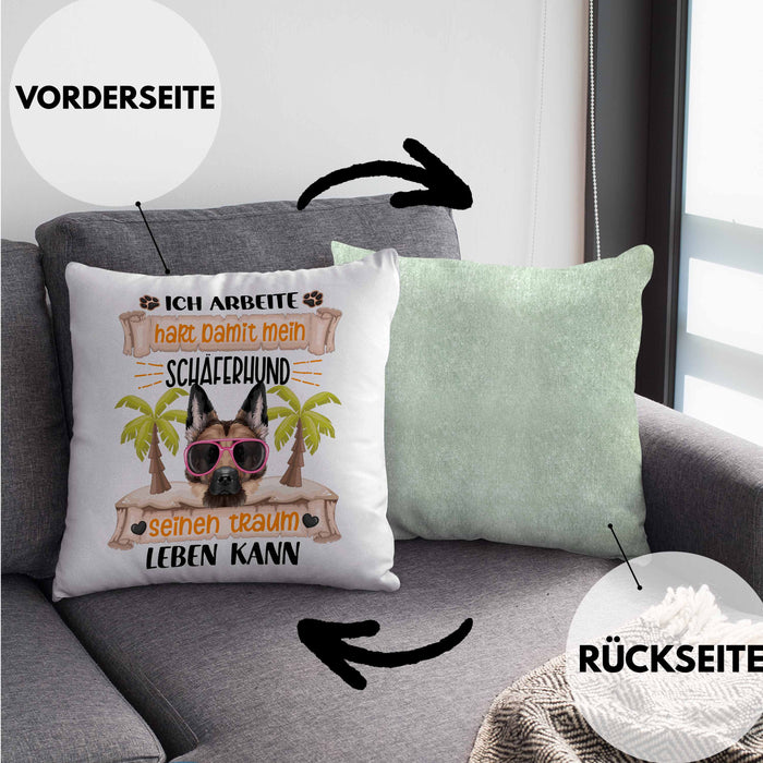 Schäferhund Besitzer Kissen mit Füllung 40x40 Geschenk Lustiger Spruch Geschenkidee Ich Arbeite Hart Damit Mein Schäferhund Seinen Traum Leben Kann (Grau) Grün Trendation