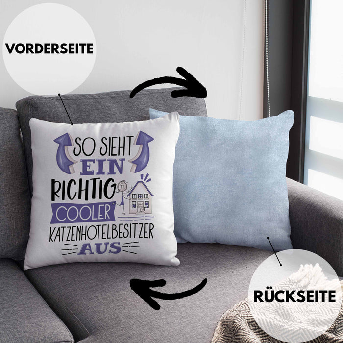 Katzenhotelbesitzer Kissen mit Füllung 40x40 So Sieht Ein Richtig Cooler Katzenhotelbesitzer Aus Geschenk Lustiger Spruch Geschenkidee (Grau) Blau Trendation