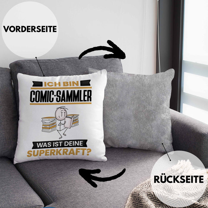 Comic-Sammler Kissen mit Füllung 40x40 Geschenk für Comic-Sammler Geburtstag Lustiger Spruch Was Ist Deine Superkraft (Grau) Grau Trendation