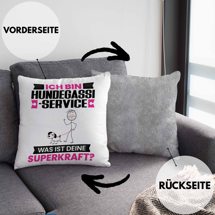 Hundegassi-Service Kissen mit Füllung 40x40 Geschenk für Hundegassi-Service Geburtstag Lustiger Spruch Was Ist Deine Superkraft (Grau) Grau Trendation