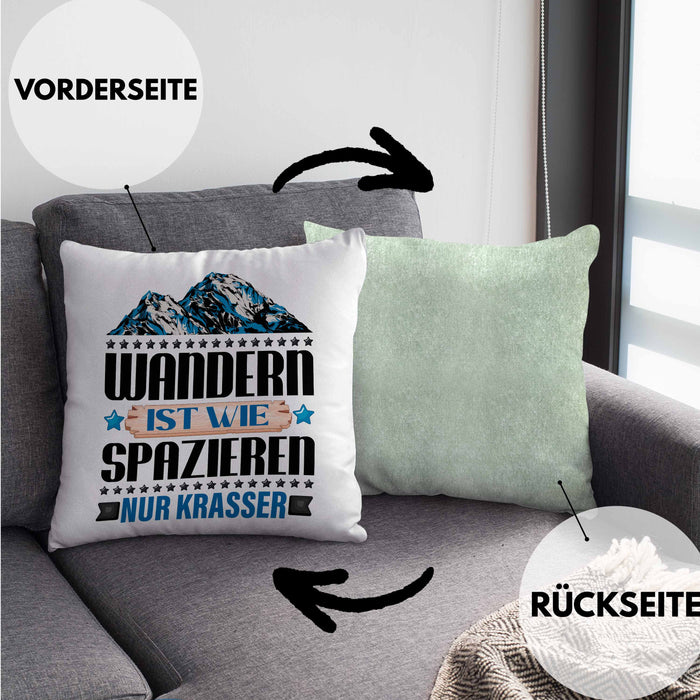 Wandern Kissen mit Füllung 40x40 Geschenk Spruch Wandern Wandern Ist Wie Spazieren Nur Krasser Kaffee Wandern Berge (Grau) Grün Trendation