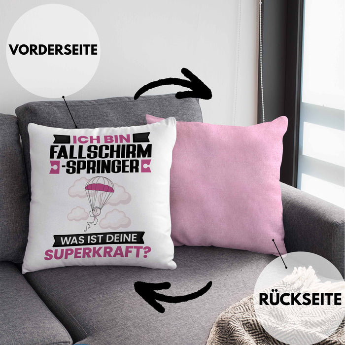 Fallschirmspringer Kissen mit Füllung 40x40 Geschenk für Fallschirmspringer Geburtstag Lustiger Spruch Was Ist Deine Superkraft (Grau) Rosa Trendation