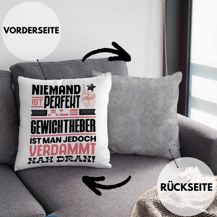 Gewichtheber Geschenk Kissen mit Füllung 40x40 Lustige Geschenkidee für Gewichtheber Geburtstag Niemand Ist Perfekt Aber Als Gewichtheber Ist Man Nah Dran (Grau) Grau Trendation