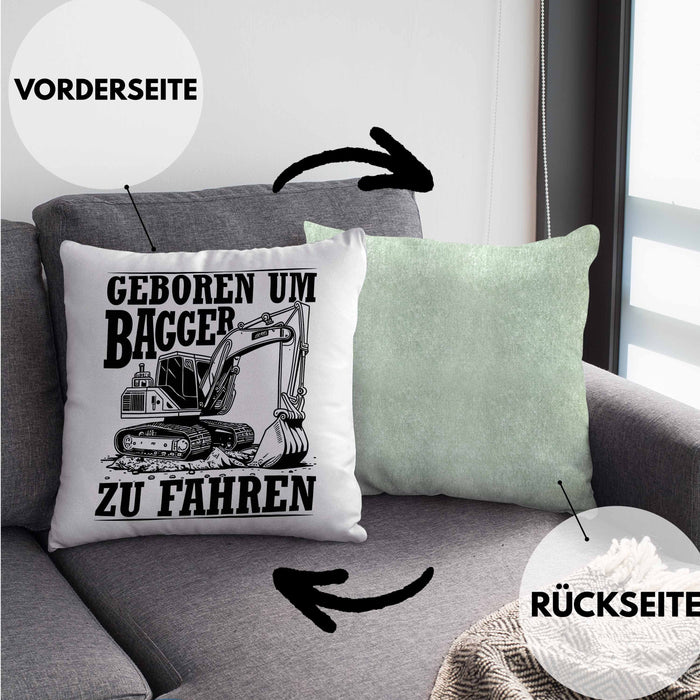 Baggerfahrer Kissen mit Füllung 40x40 Geschenk Baggerfahrender Geboren Um Bagger Zu Fahren Geschenkidee Baustelle (Grau) Grün Trendation