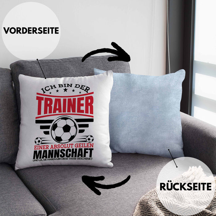 Fußball-Trainer Kissen mit Füllung 40x40 Geschenk Coach Bester Trainer Ich Bin Der Trainer Einer Absolut Geilen Mannschaft Und Ja Sie Haben Mir Diese Kissen mit Füllung 40x40 Geschenkt (Grau) Blau Trendation