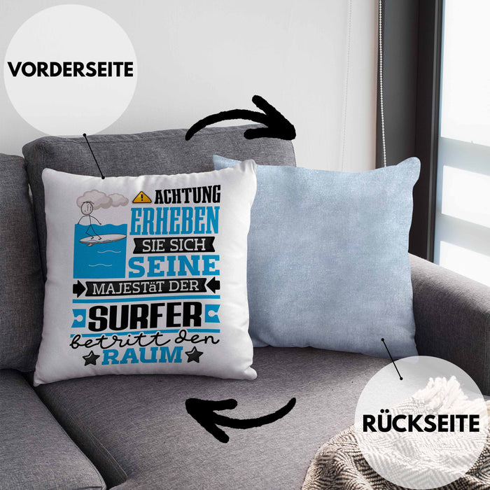 Surfer Geschenk Kissen mit Füllung 40x40 Lustiger Spruch Erheben Sie Sich Der Surfer Betritt den Raum (Grau) Blau Trendation
