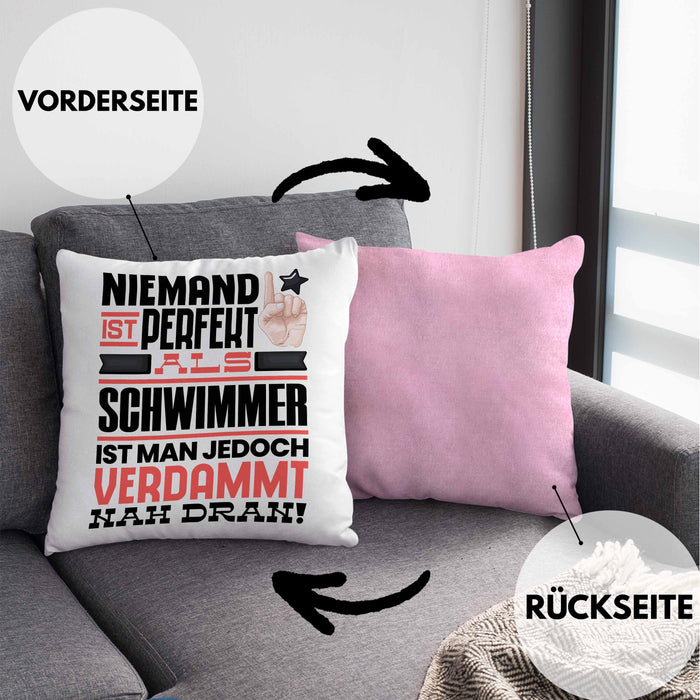 Schwimmer Geschenk Kissen mit Füllung 40x40 Lustige Geschenkidee für Schwimmer Geburtstag Niemand Ist Perfekt Aber Als Schwimmer Ist Man Nah Dran (Grau) Rosa Trendation