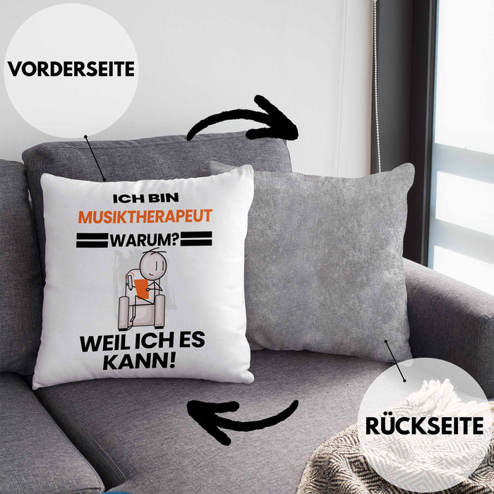 Musiktherapeut Geschenk Kissen mit Füllung 40x40 Lustiger Spruch Ich Bin Musiktherapeut Warum Weil Ich Es Kann Geschenkidee Bester Musiktherapeut Geburtstag (Grau) Grau Trendation
