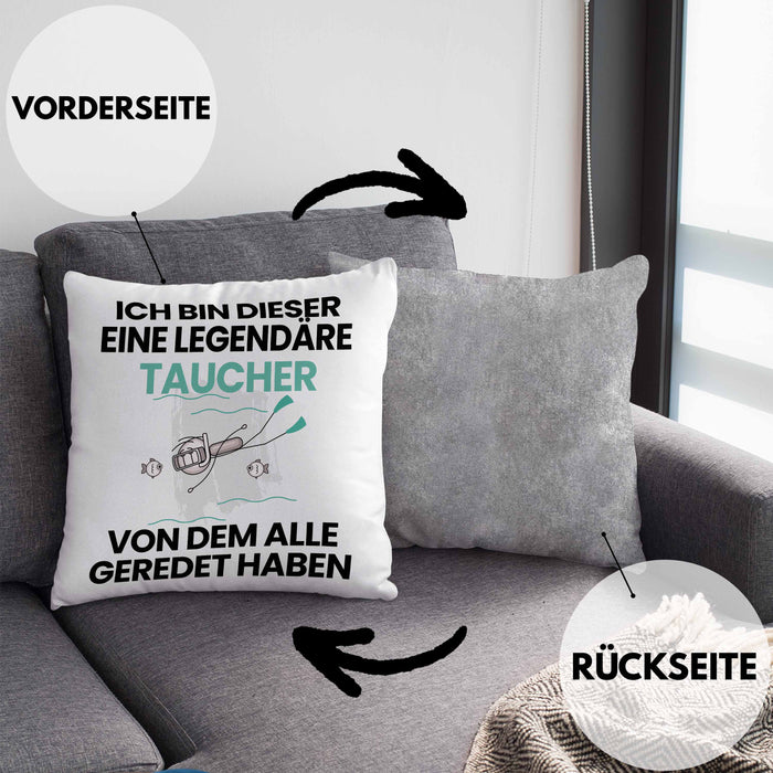 Taucher Geschenk Kissen mit Füllung 40x40 Lustige Geschenkidee Geburtstag für Taucher Ich Bin Dieser Legendäre Taucher Von Dem Alle Geredet Haben (Grau) Grau Trendation