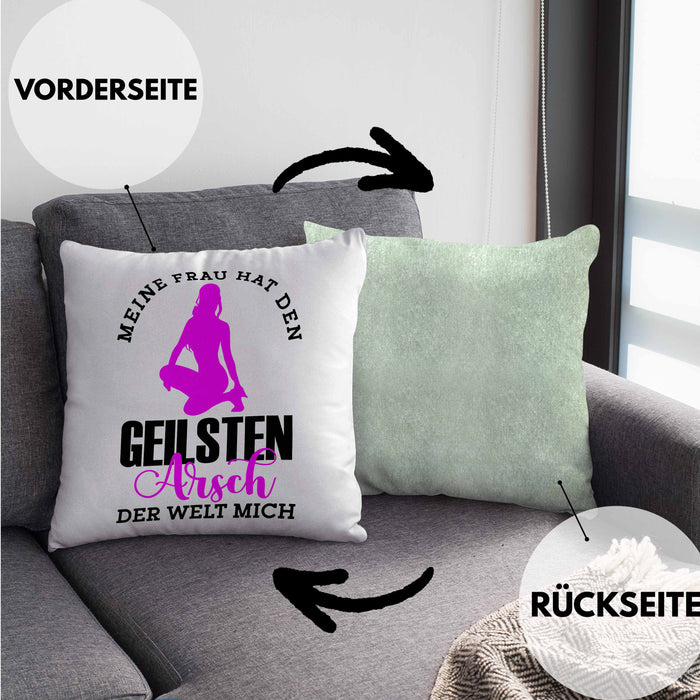 Meine Frau Hat Den Geilsten Arsch Der Welt Mich Kissen mit Füllung 40x40 Geschenkidee (Grau) Grün Trendation