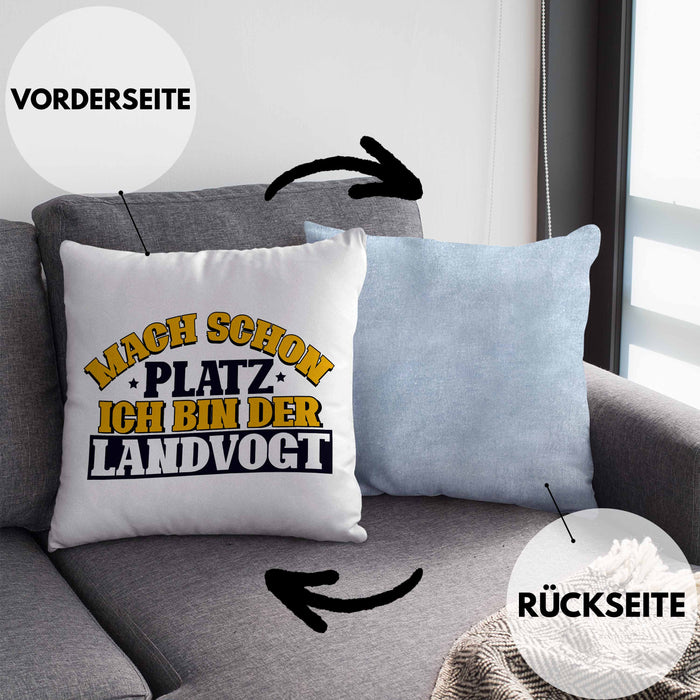 Landvogt Kissen mit Füllung 40x40 Geschenk Lustiger Spruch Mach Schon Platz Ich Bin Der Landvogt Geschenkidee Geburtstag (Grau) Blau Trendation