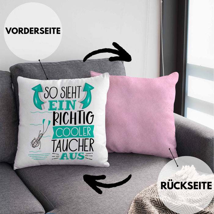 Taucher Kissen mit Füllung 40x40 Geschenk So Sieht Ein Richtig Cooler Taucher Aus Geschenkidee Spruch Lustig (Grau) Rosa Trendation
