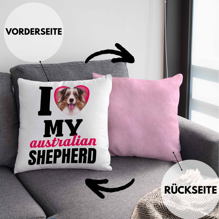 Australian Shepherd Besitzerin Kissen mit Füllung 40x40 Geschenk Lustiger Spruch Geschenkidee I Love My Australian Shepherd (Grau) Rosa Trendation