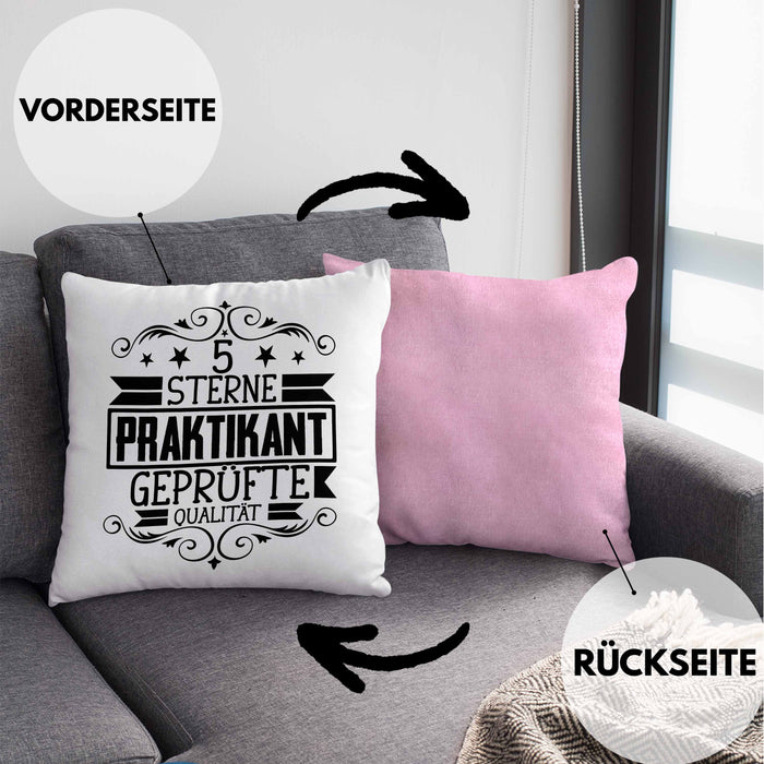 Praktikant Kissen mit Füllung 40x40 Geschenk Lustiger Spruch 5 Sterne Praktikant Geprüfte Qualiät (Grau) Rosa Trendation