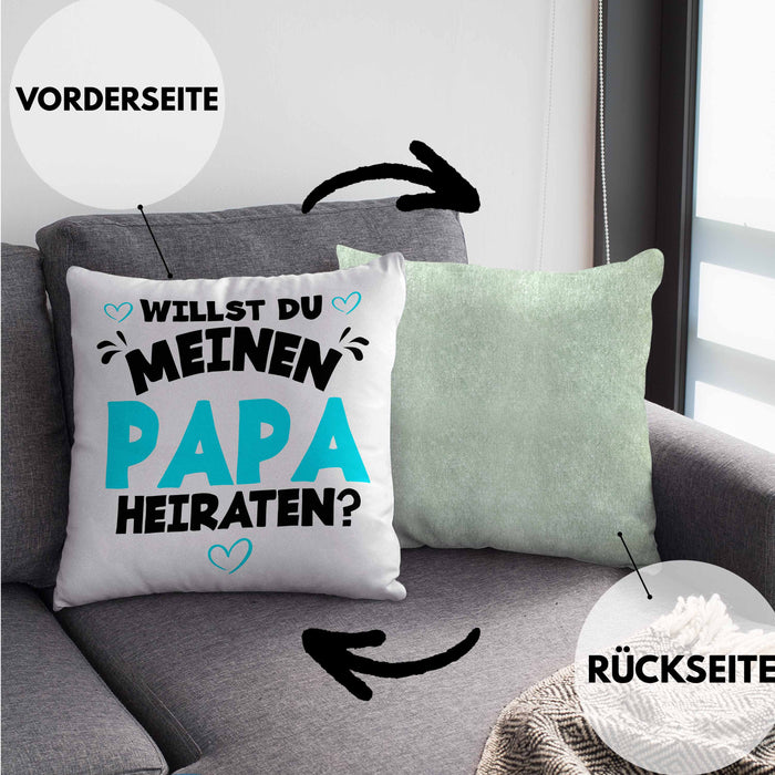 Heiratsantrag Kissen mit Füllung 40x40 Geschenk Lustiger Spruch Willst Du Meinen Papa Heiraten Geschenkidee Geburtstag (Grau) Grün Trendation