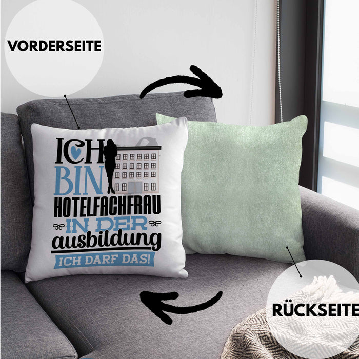 Hotelfachfrau Ausbildung Start Geschenk Kissen mit Füllung 40x40 Ich Bin Hotelfachfrau In Der Ausbildung Ich Darf Das Geschenkidee (Grau) Grün Trendation