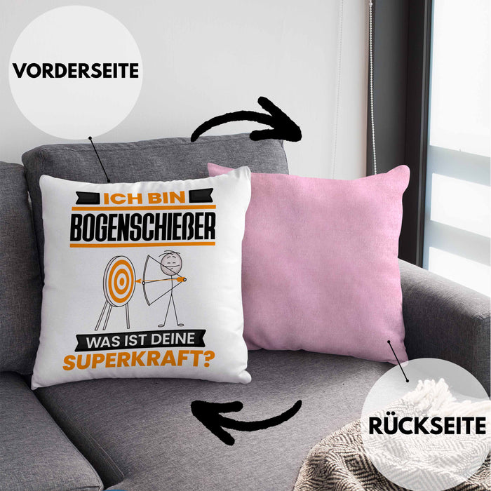 Bogenschießer Kissen mit Füllung 40x40 Geschenk für Bogenschießer Geburtstag Lustiger Spruch Was Ist Deine Superkraft (Grau) Rosa Trendation