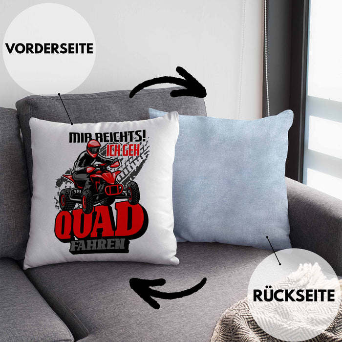 Mir Reichts Ich Geh Quad Fahren Kissen mit Füllung 40x40 Geschenk Quadfahrer Geschenkidee Lustiger Spruch (Grau) Blau Trendation