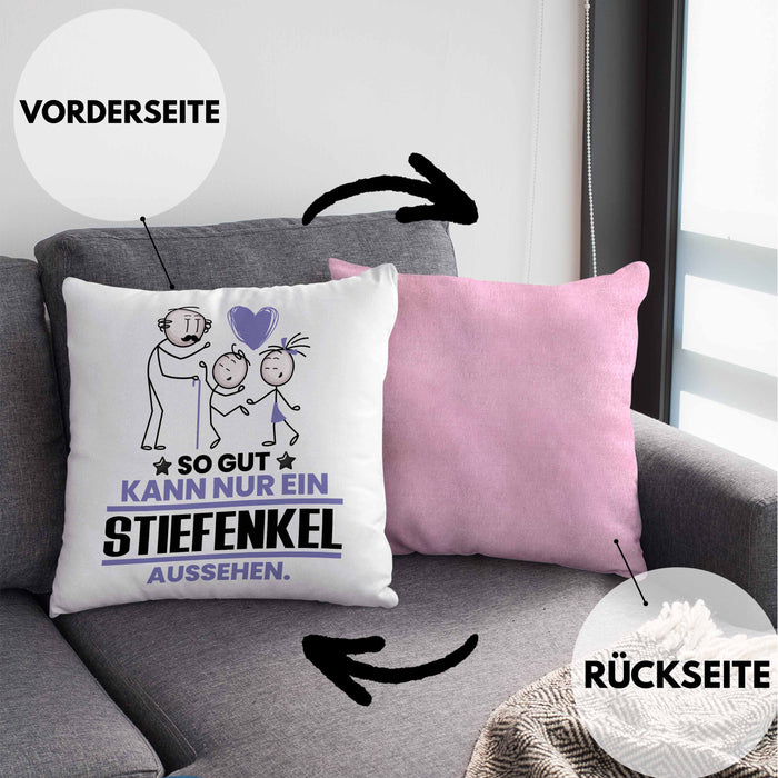 Stiefenkel Geschenk Kissen mit Füllung 40x40 So Gut Kann Nur Ein Stiefenkel Aussehen Geschenkidee (Grau) Rosa Trendation