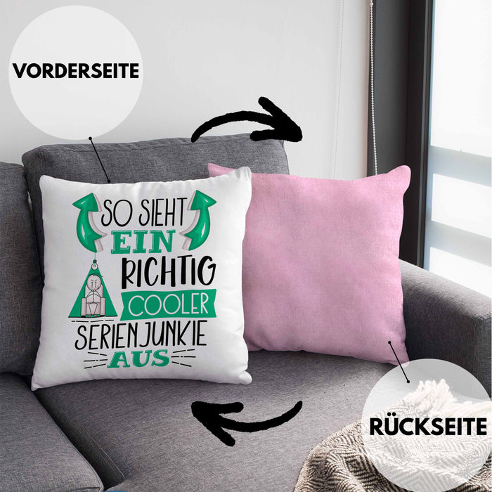 So Sieht Ein Richtig Cooler Serienjunkie Aus Geschenk Kissen mit Füllung 40x40 Lustiger Spruch Geschenkidee (Grau) Rosa Trendation