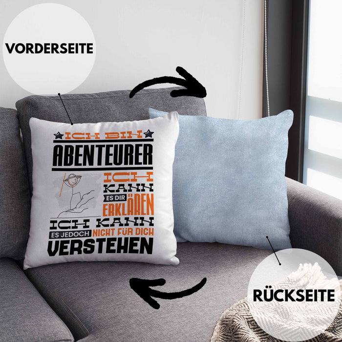 Abenteurer Geschenk Kissen mit Füllung 40x40 Lustige Geschenkdiee für einen Abenteurer Geburtstag Ich Bin Abenteurer Ich Kann Es Dir Erklären Aber Nicht Für Dich Verstehen (Grau) Blau Trendation