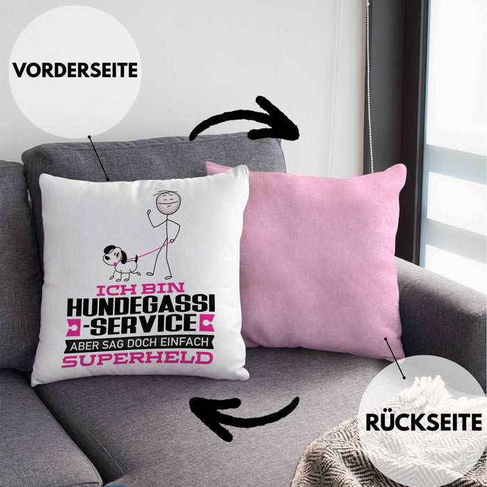 Hundegassi-Service Geschenk Kissen mit Füllung 40x40 Ich Bin Hundegassi-Service Aber Sag Doch Einfach Superheld Lustige Geschenkdiee für Hundegassi-Service (Grau) Rosa Trendation